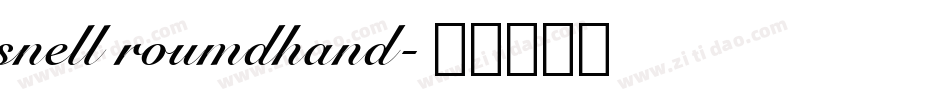 snell roumdhand字体转换